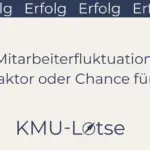 Mitarbeiterfluktuation Kostenfaktor KMU